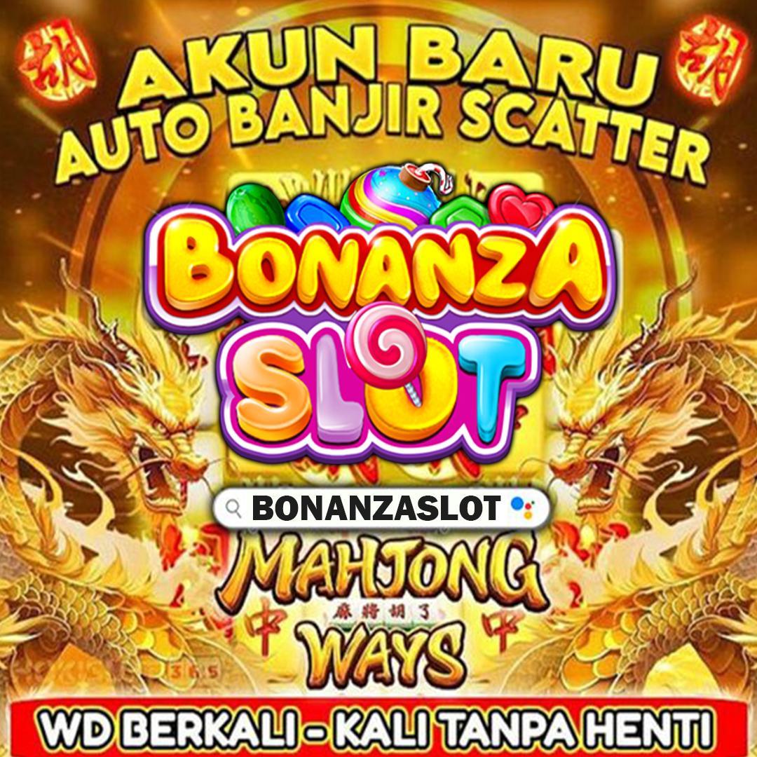 Situs Bonanza 24 Jam: Tempat Bermain Online Tanpa Henti